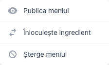Meniul de acțiuni al meniului, cu opțiunea Înlocuiește ingredient